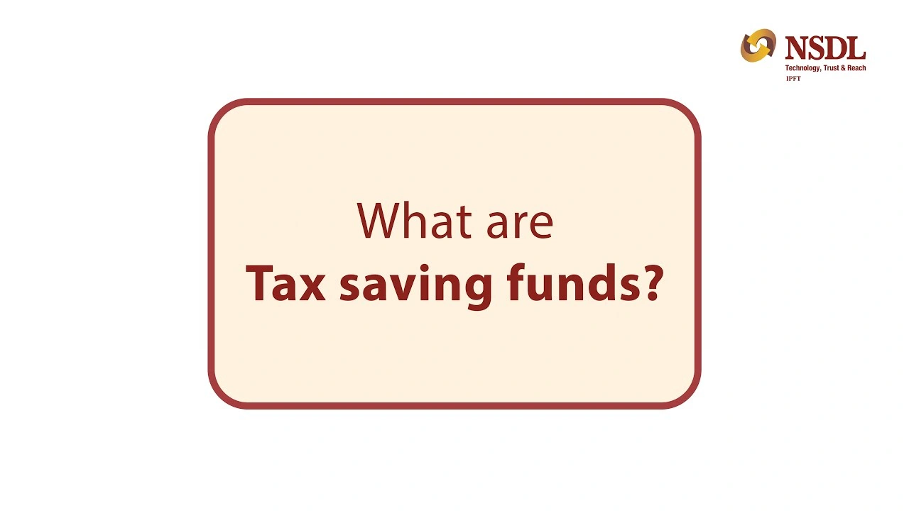 Tax Saving Funds